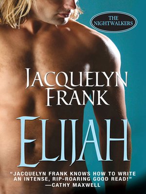 Elijah: The Nightwalkers - ebook